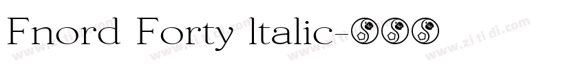 Fnord Forty ltalic字体转换